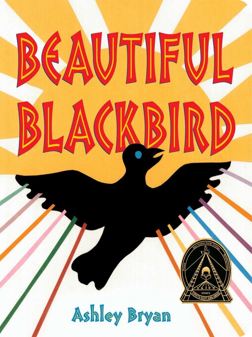 Title details for Beautiful Blackbird by Ashley Bryan - Wait list